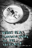 Garden Cocktail Art by Ana Luca