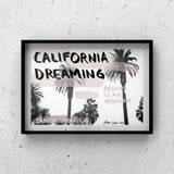 California Dreaming Art by Ana Luca