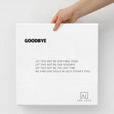 Goodbye Art by Ana Luca