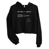 My Favorite Adults Women's Cropped Hoodie by Ana Luca