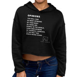 Opinions Women's Cropped Hoodie by Ana Luca