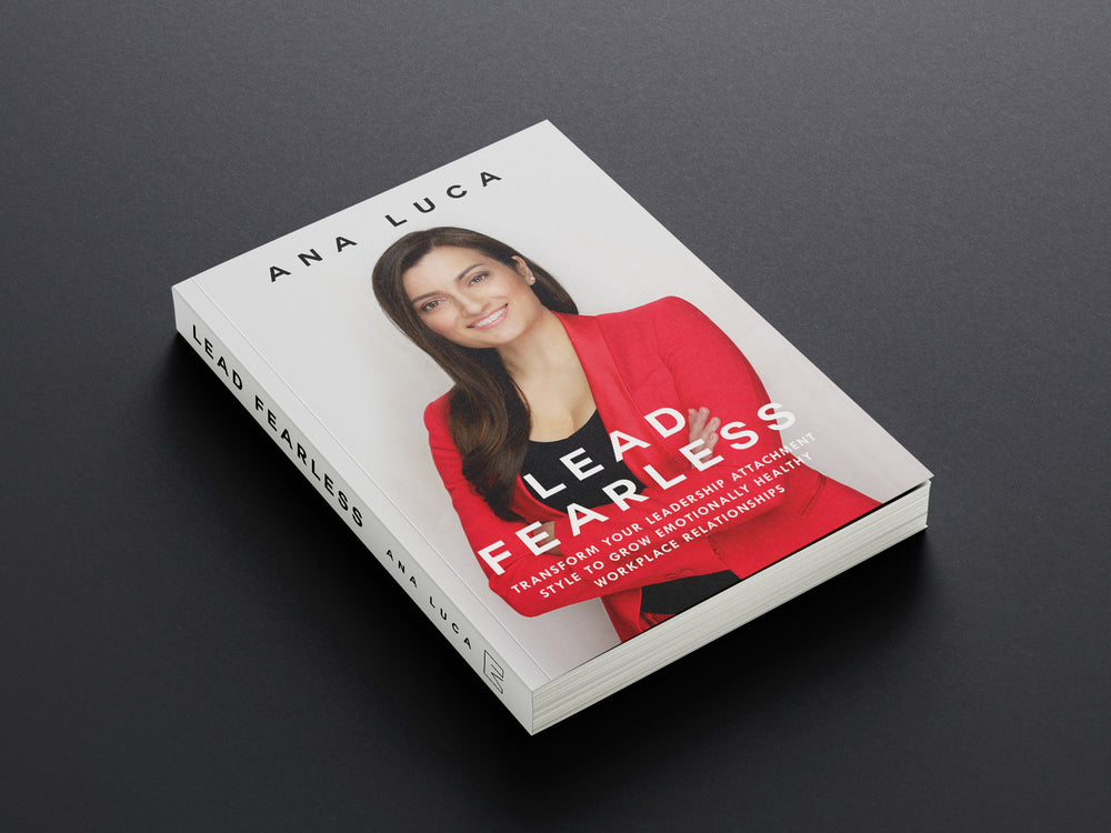 Lead Fearless Book by Ana Luca