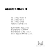 Almost Made It Poetry by Ana Luca