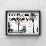 California Dreaming Art by Ana Luca