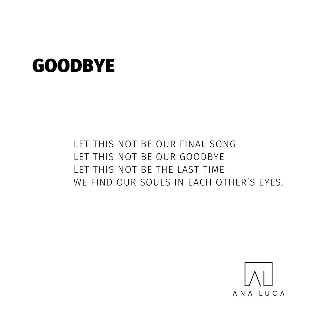 Goodbye Poetry by Ana Luca