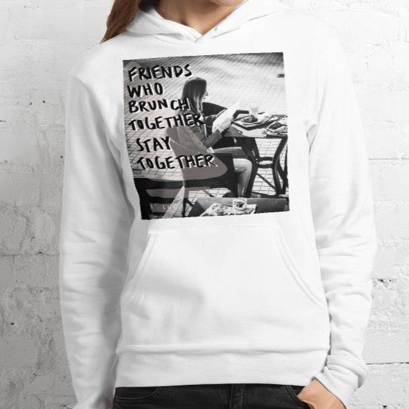 Friends Who Brunch Unisex Premium Hoodie